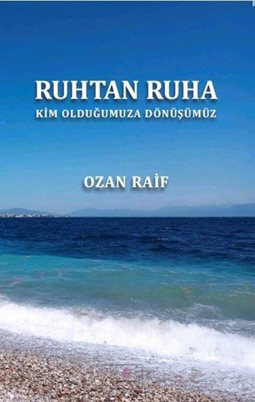 Ruhtan Ruha - Kim Olduğumuza Dönüşümüz | Fırad Yayınevi (İnce Kapak)