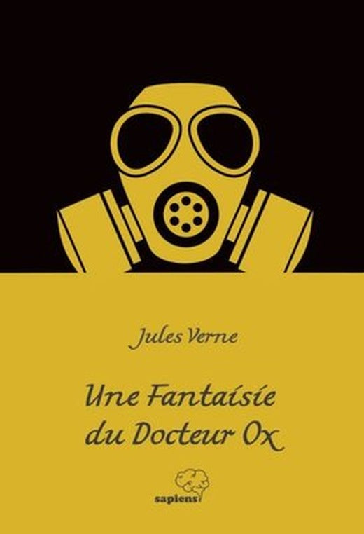 Une Fantaisie du Docteur Ox | Sapiens