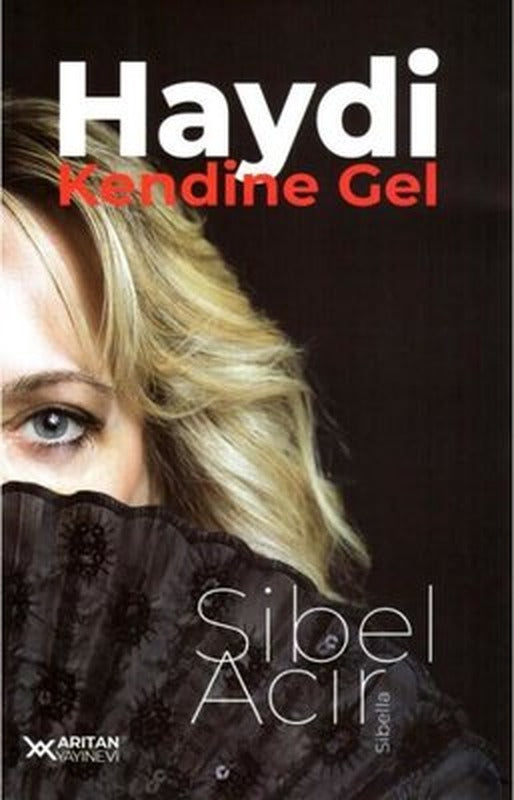 Haydi Kendine Gel | Arıtan Yayınevi (İnce Kapak)