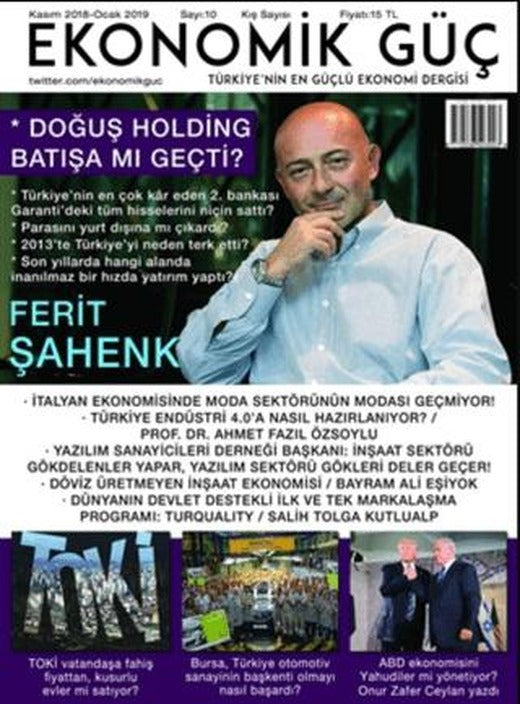 Ekonomik Güç Dergisi Sayı: 10 Kasım 2018 - Ocak 2019 | Ekonomik Güç Dergisi (Ciltsiz)