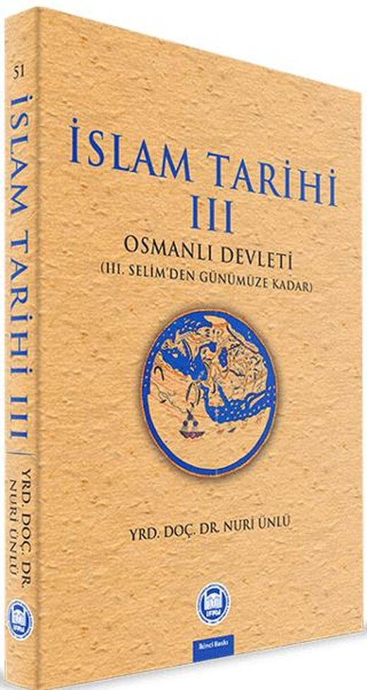 İslam Tarihi 3: Osmanlı Devleti