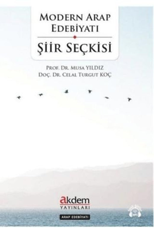 Modern Arap Edebiyatı Şiir Seçkisi