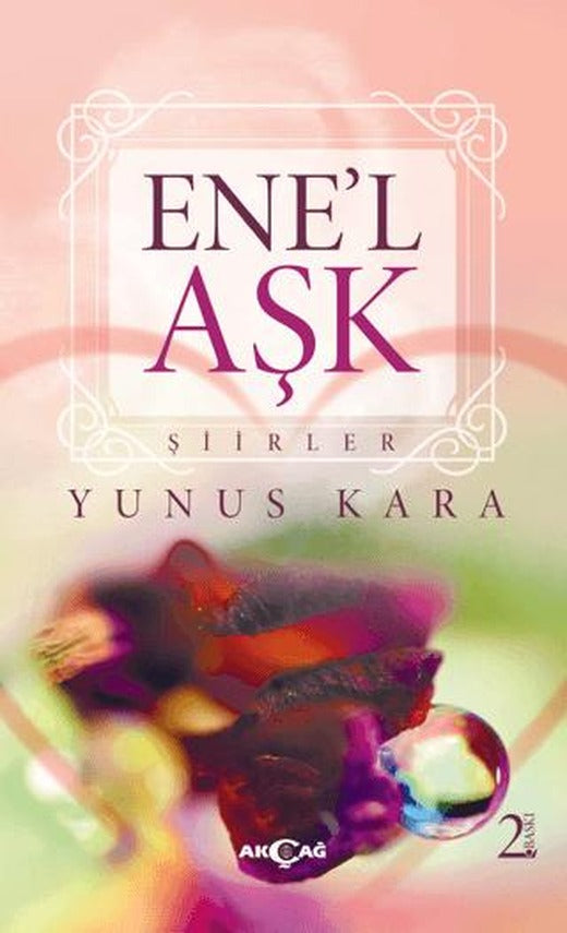 Ene’l - Aşk | Akçağ Yayınları (Ciltsiz)