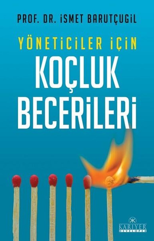 Yöneticiler İçin Koçluk Becerileri | Kariyer Yayınları (İnce Kapak)