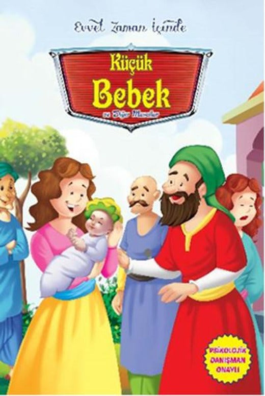 Evvel Zaman İçinde - Küçük Bebek ve Diğer Masallar | Parıltı Yayınları - Çocuk Kitapları Dizisi (İnce Kapak)