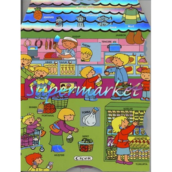 Çarkı Çevir Dizisi - Süpermarket | Çiçek Yayıncılık (Ciltli)