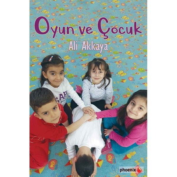 Oyun ve Çocuk | Phoenix