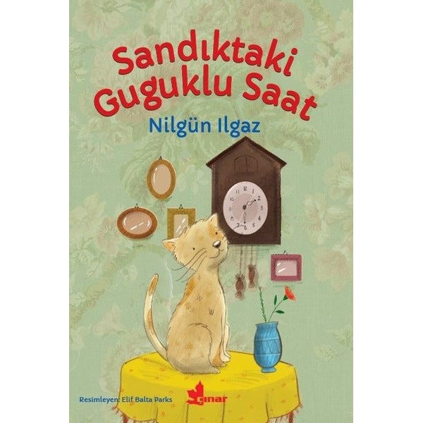 Sandıktaki Guguklu Saat | Çınar Yayınları