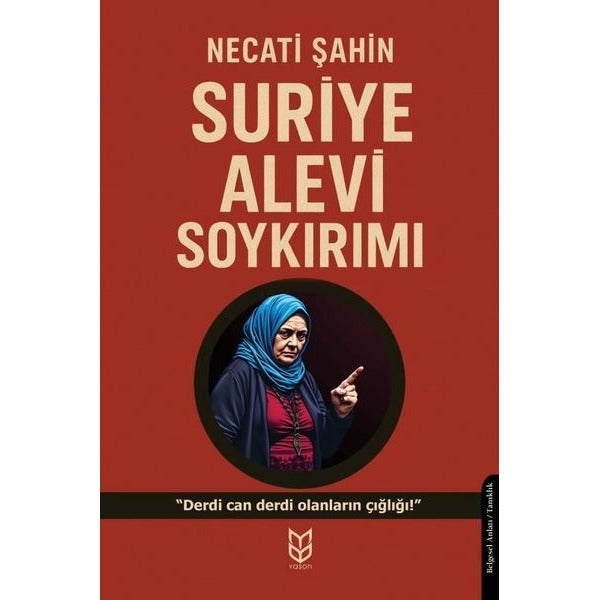 Suriye Alevi Soykırımı | Yason Yayıncılık (Ciltsiz)