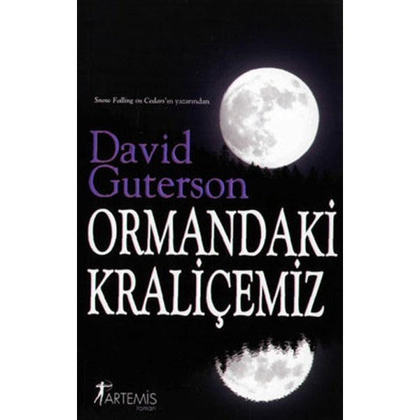 Ormandaki Kraliçemiz | Artemis Yayınları (Ciltsiz)