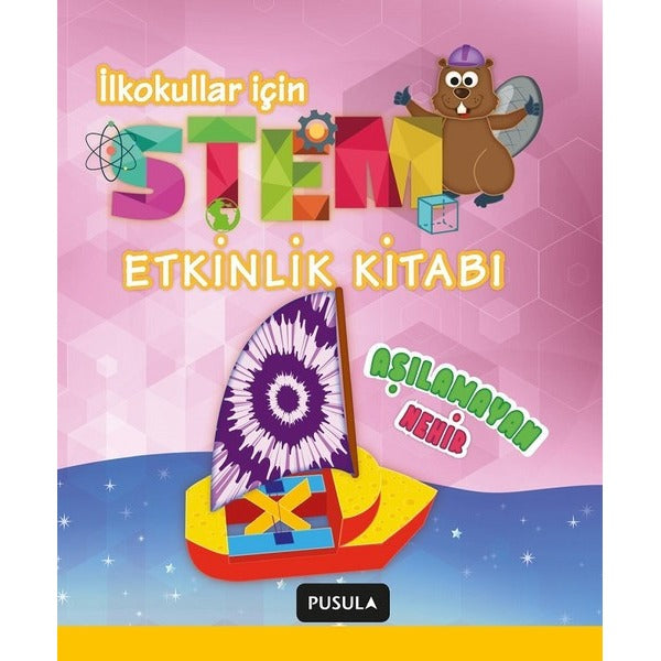Aşılamayan Nehir (Stem Etkinlik Kitabı)