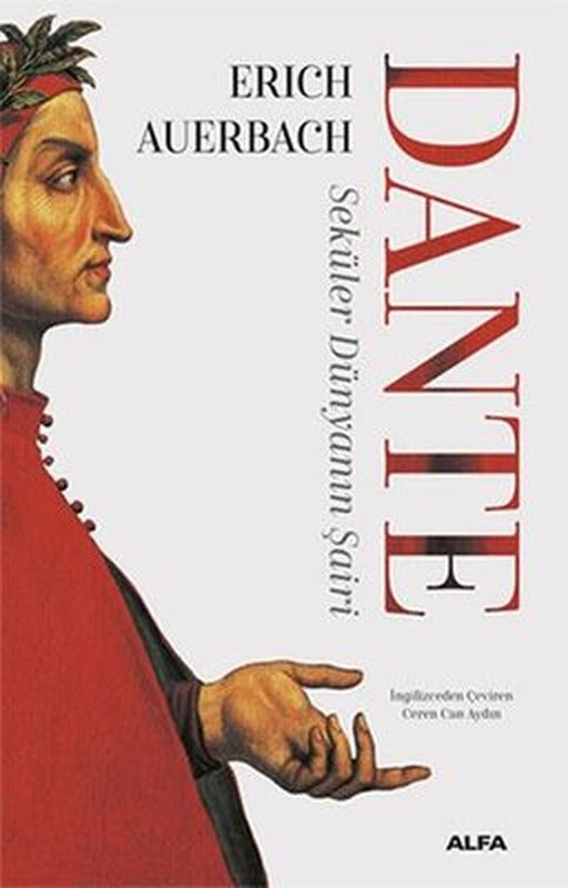 Dante: Seküler Dünyanın Şairi | Alfa Yayınları