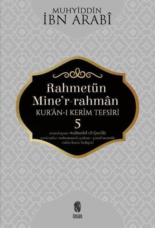 Rahmetün Mine'r-Rahman 5 - Kur'an-ı Kerim Tefsiri | İnsan Yayınları (İnce Kapak)