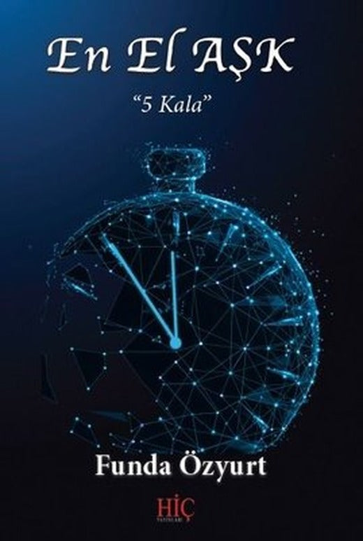 En El Aşk-5 Kala | Hiç Yayınları