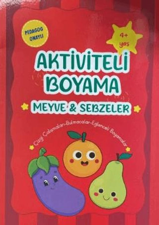 Aktiviteli Boyama Meyve & Sebzeler | Kids Mode (Ciltsiz)