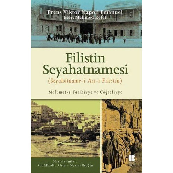 Filistin Seyahatnamesi | Bilge Kültür Sanat