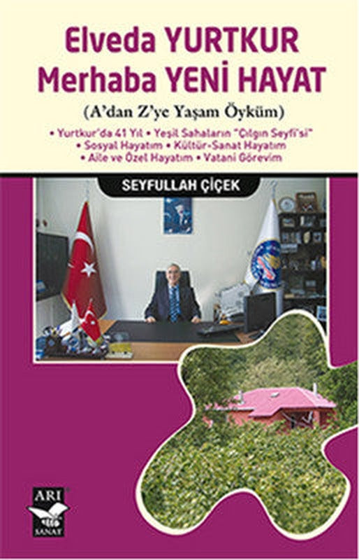 Elveda Yurtkur Merhaba Yeni Hayat | Arı Sanat Yayınevi