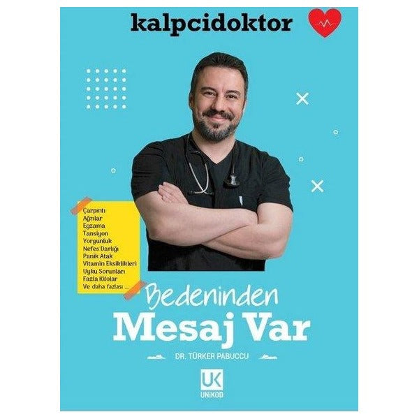 Bedeninden Mesaj Var! | Unikod (İnce Kapak )