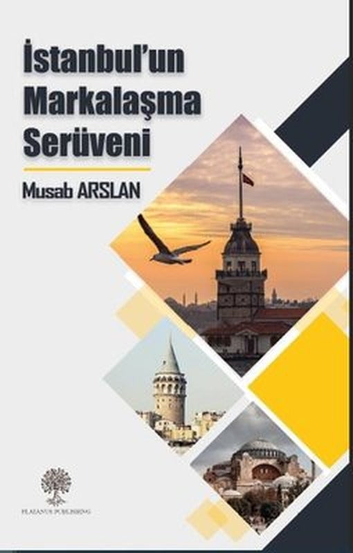 İstanbulun Markalaşma Serüveni | Platanus Publishing