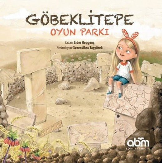 Göbeklitepe Oyun Parkı | Abm Yayınevi