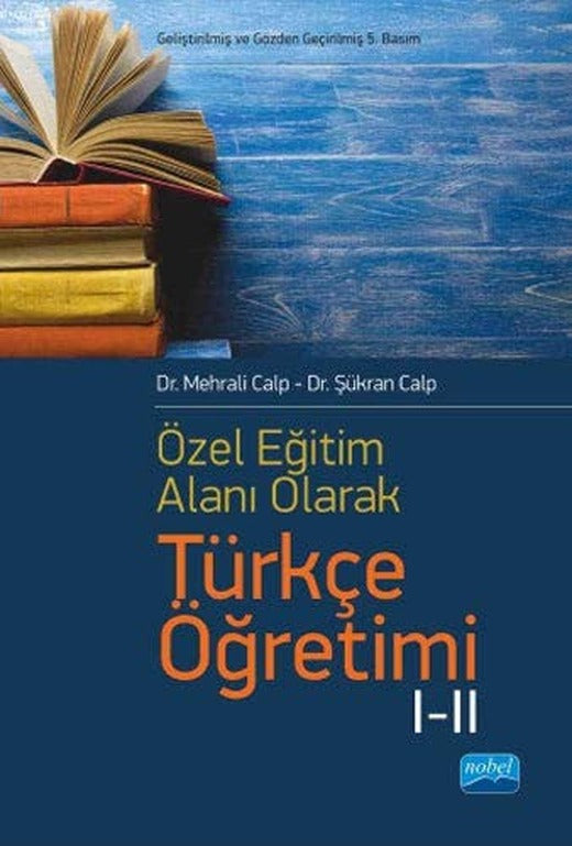 Özel Öğretim Alanı Olarak Türkçe Öğretimi 1-2 | Nobel Akademi Yayıncılık