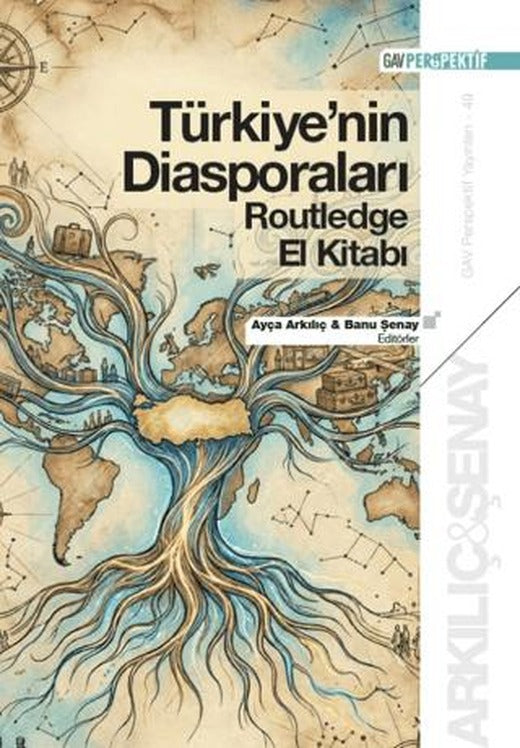 Türkiye'nin Diasporaları Routledge El Kitabı | GAV Perspektif Yayınları (Ciltsiz)