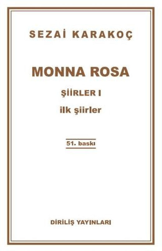 Şiirler 1: Monna Rosa