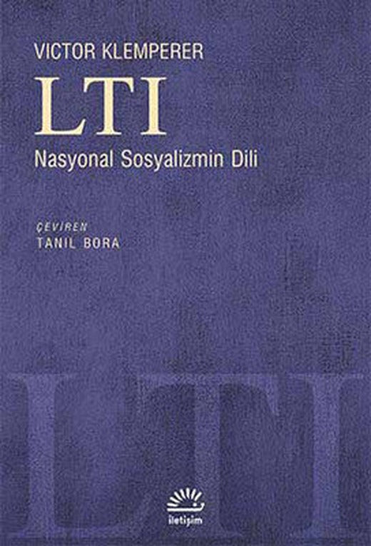 LTI Nasyonal Sosyalizmin Dili | İletişim Yayınları