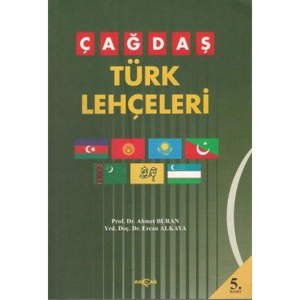 Çağdaş Türk Lehçeleri | Akçağ Yayınları - Türk Dili ve Dilbilimi Dizisi (İnce Kapak)