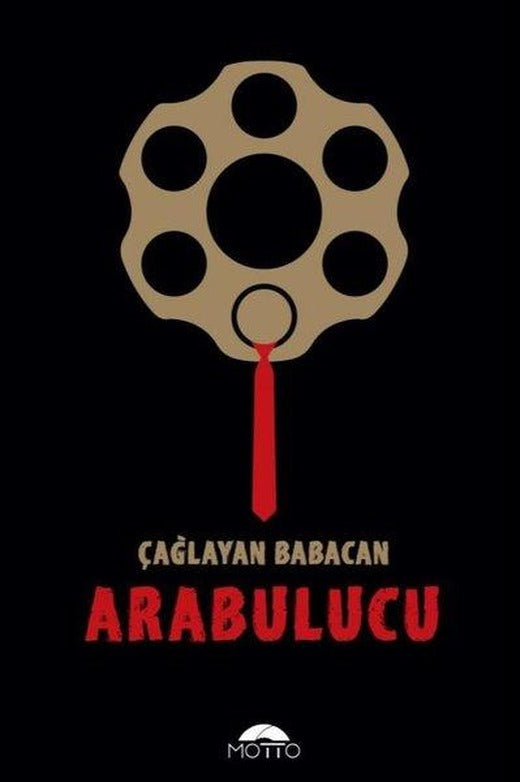 Arabulucu | Motto Yayınları (İnce Kapak)