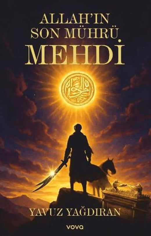 Allah’ın Son Mührü Mehdi