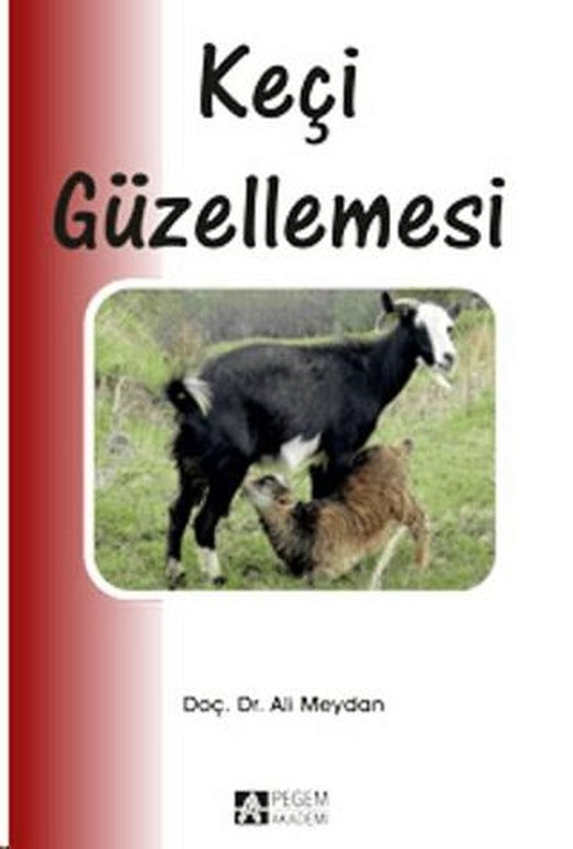 Keçi Güzellemesi | Pegem Akademi Yayıncılık (Ciltsiz)