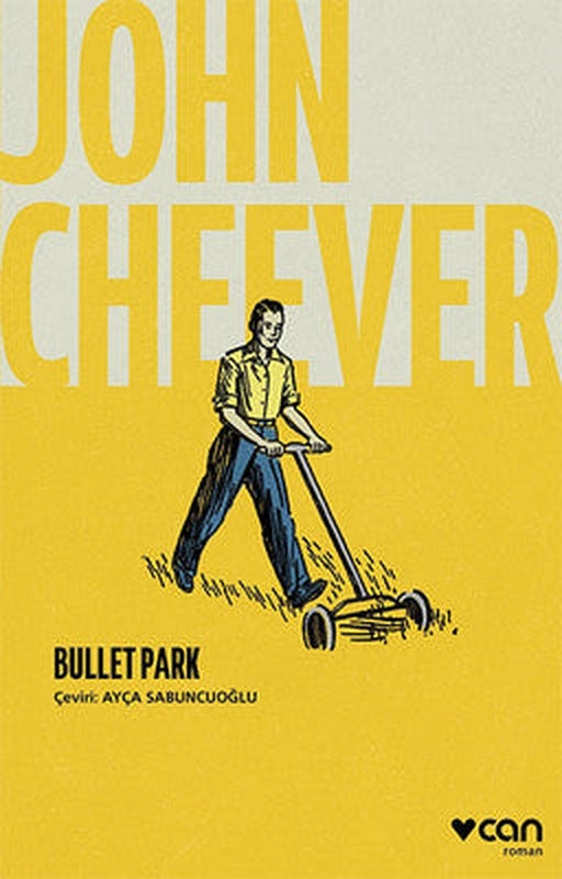 Bullet Park | Can Yayınları