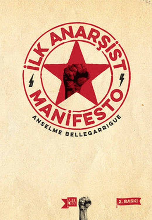 İlk Anarşist Manifesto | Altıkırkbeş Basın Yayın
