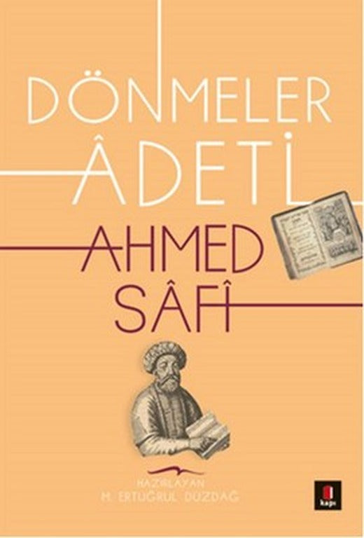 Ahmed Safi Dönmeler Adeti | Kapı Yayınları
