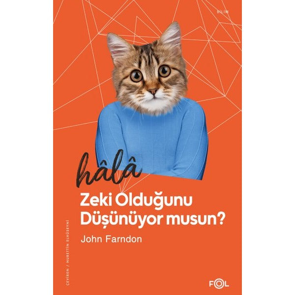 Hala Zeki Olduğunu Düşünüyor musun? | Fol Kitap (İnce Kapak)