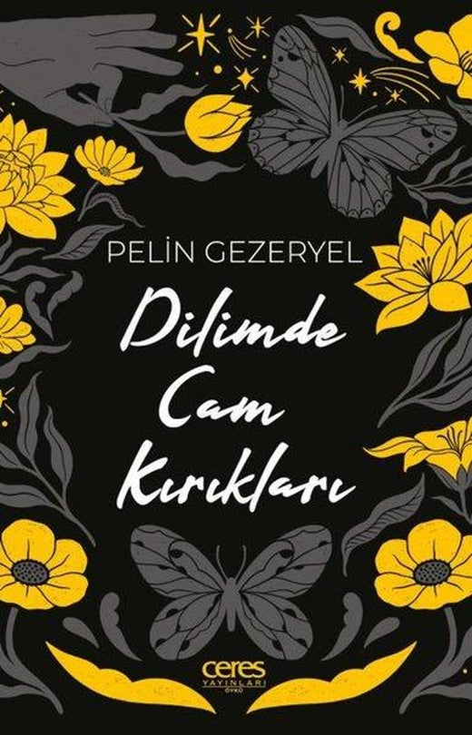 Dilimde Cam Kırıkları | Ceres Yayınları (e-Kitap)