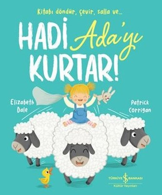 Hadi Ada'yı Kurtar! | İş Bankası Kültür Yayınları (İnce Kapak)