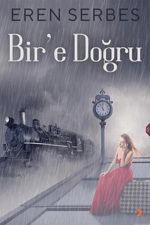 Bir’e Doğru | Cinius Yayınları (Ciltsiz)