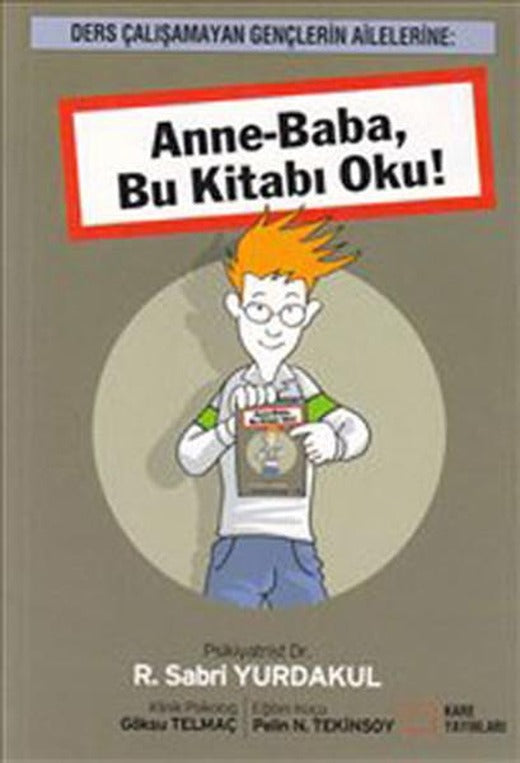 Anne-Baba Bu Kitabı Oku! | Kare Yayınları (İnce Kapak)