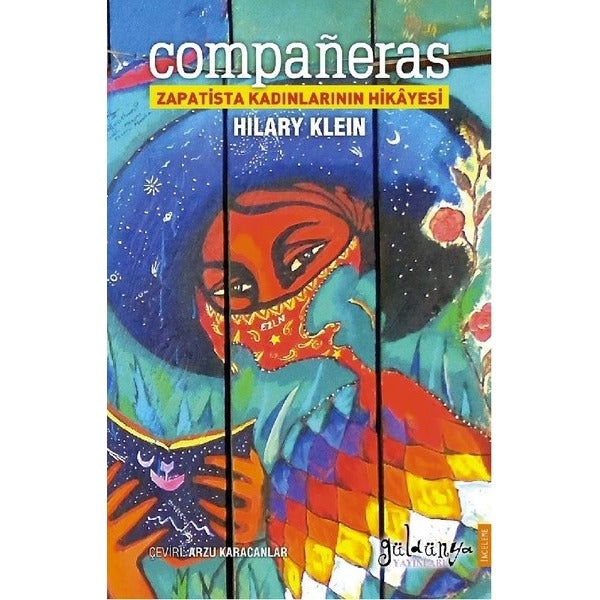 Companeras Zapatista Kadınlarının Hikayesi