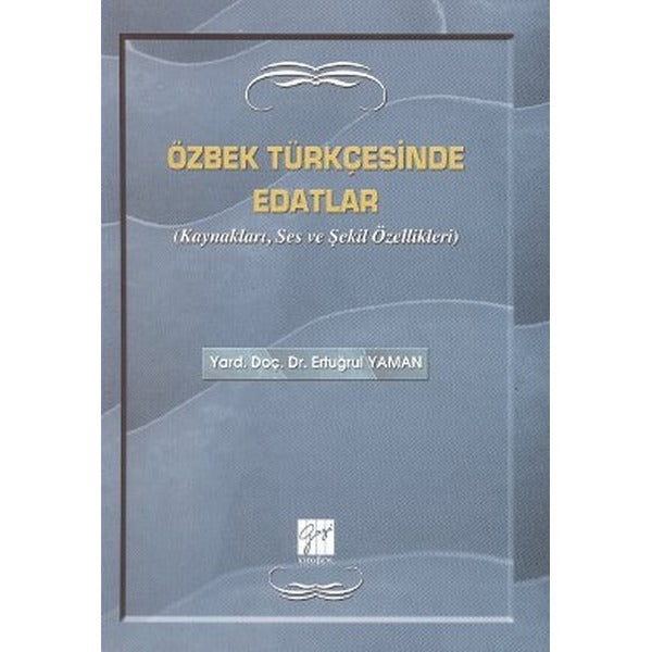 Özbek Türkçesinde Edatlar | Gazi Kitabevi (Ciltsiz)