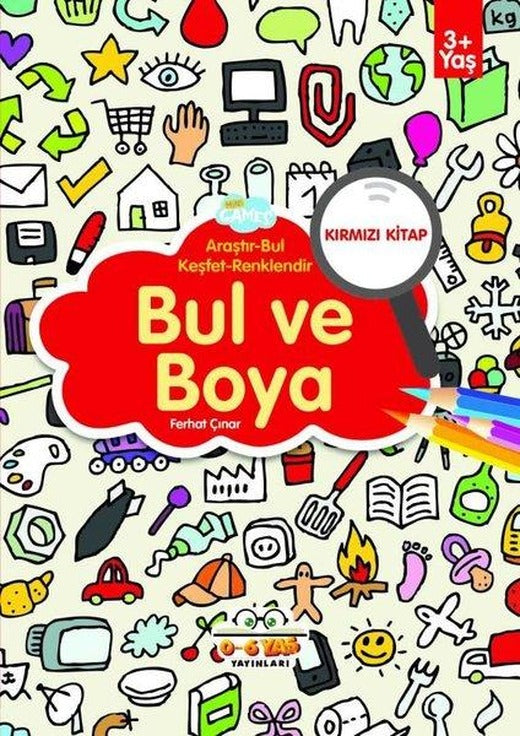 Bul ve Boya - Kırmızı Kitap | 0-6 Yaş Yayınları (İnce Kapak)