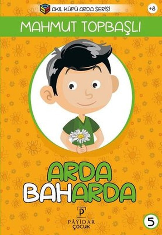 Arda Baharda-Akıl Küpü Arda Serisi | Payidar Çocuk