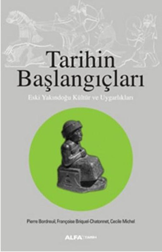 Tarihin Başlangıçları | Alfa Yayıncılık (İnce Kapak)