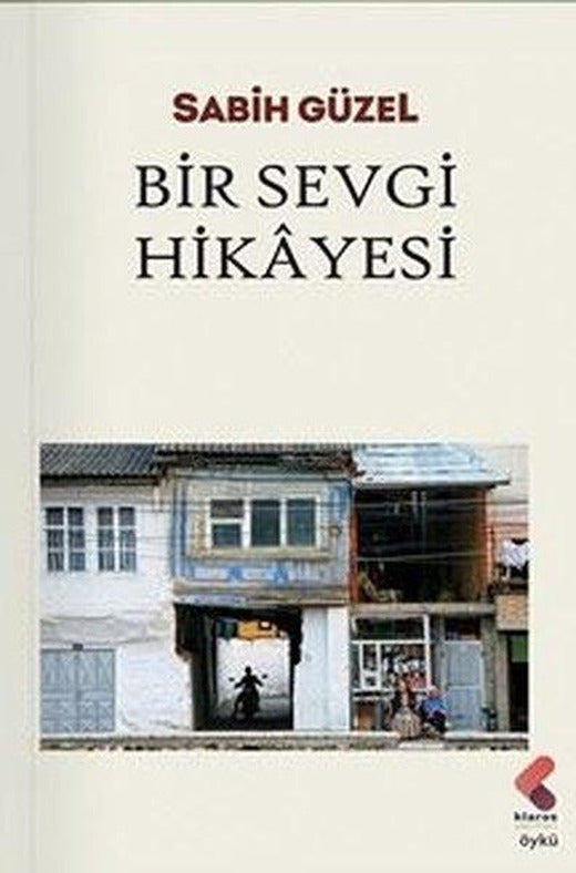 Bir Sevgi Hikayesi | Klaros Yayınları (İnce Kapak)