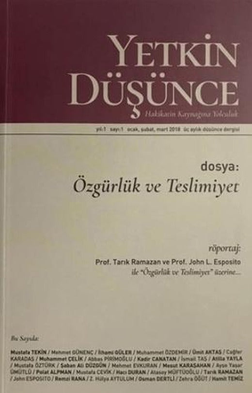 Yetkin Düşünce Dergisi Yıl: 1 Sayı: 1 Ocak, Şubat, Mart 2018 | Yetkin Düşünce Dergisi (Ciltsiz)
