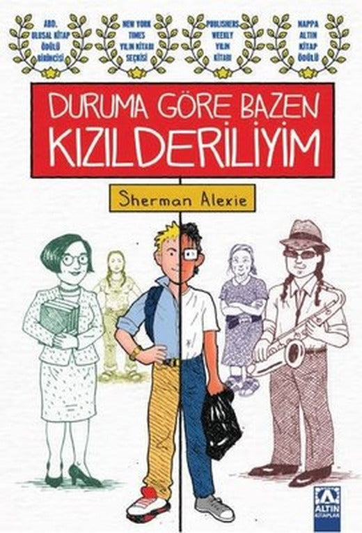 Duruma Göre Bazen Kızılderiliyim | Altın Kitaplar
