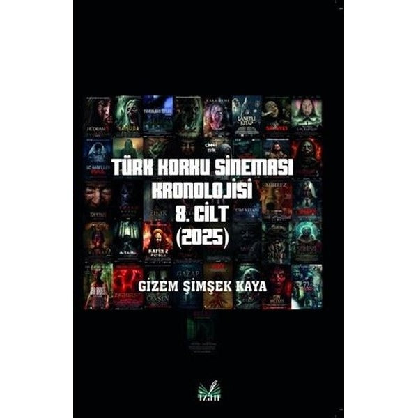 Türk Korku Sineması Kronolojisi 8. Cilt