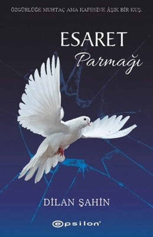 Esaret Parmağı | Epsilon Yayınevi
